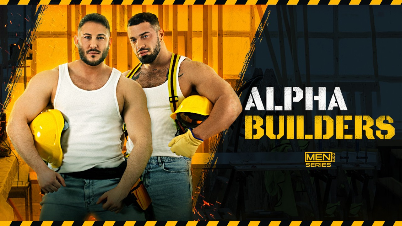 Men Alex Marte, Nik Fros, Jacob Lord, Alex Palmieri, Ross Hurston, Kinkoer Alpha Builders - Uncut
