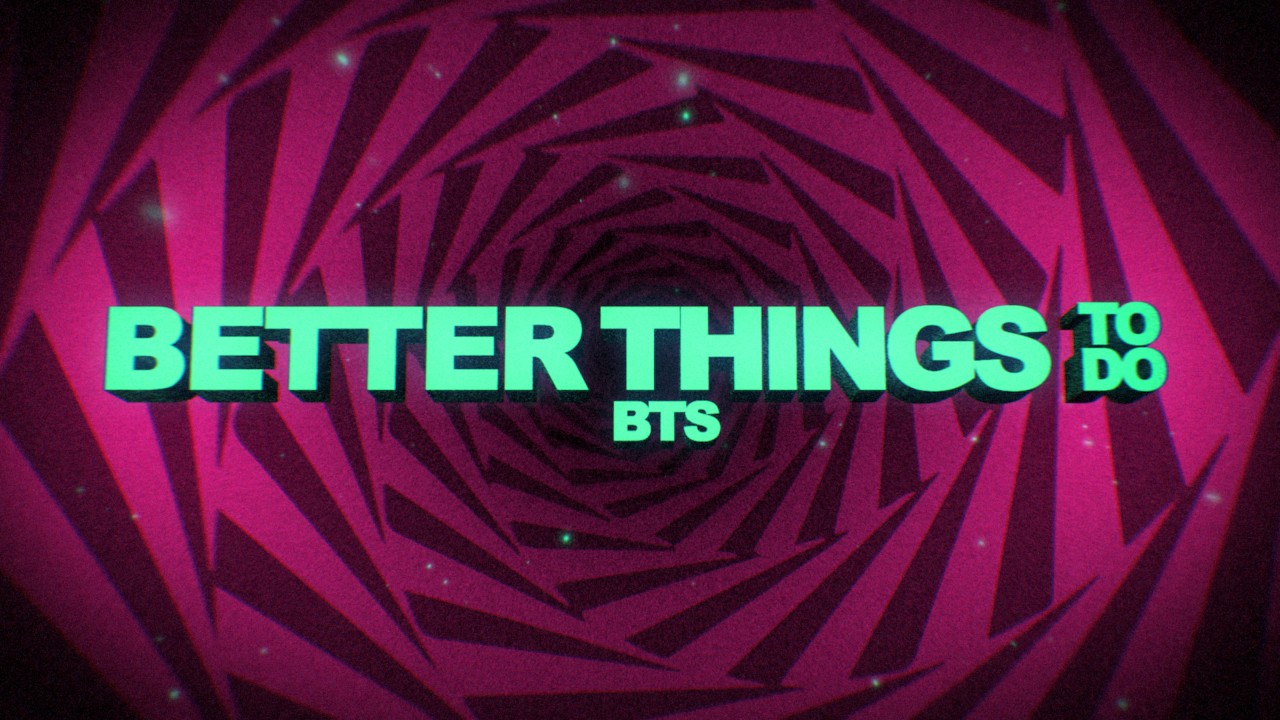 Better Things To Do BTS Behind the Scenes Poster on digitalplayground 