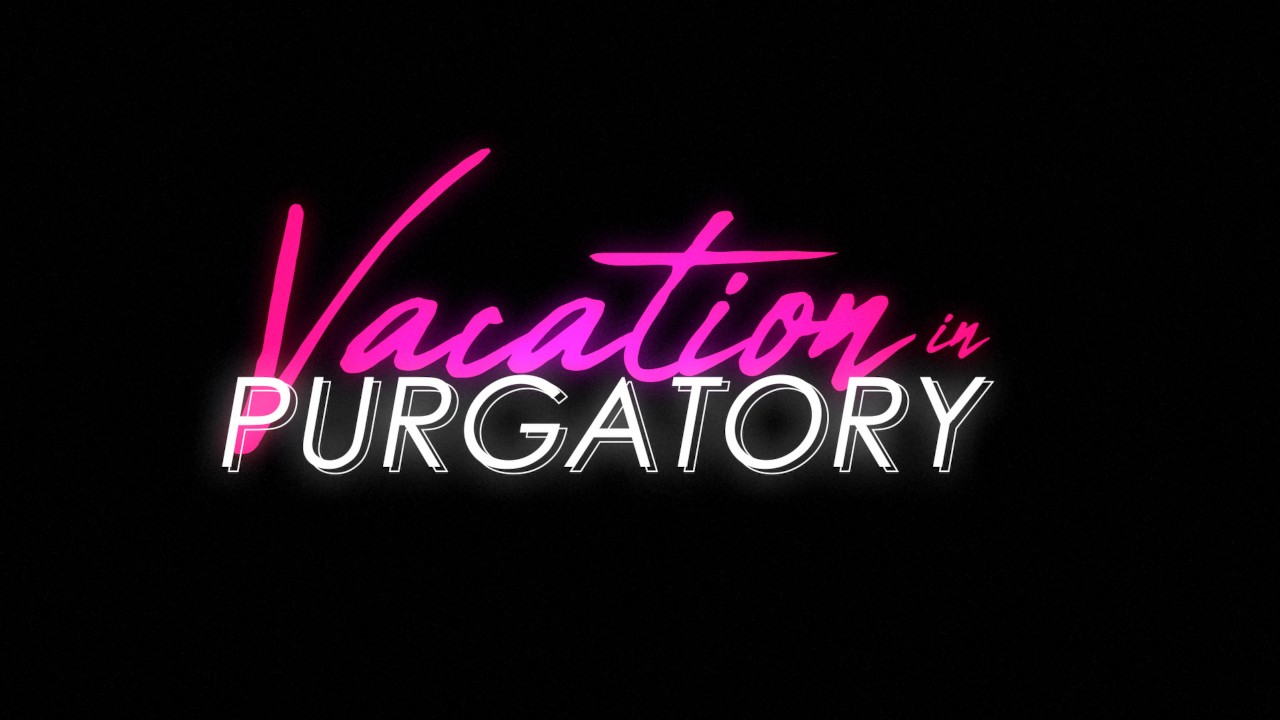 Vacation In Purgatory BTS Behind the Scenes Poster on digitalplayground 