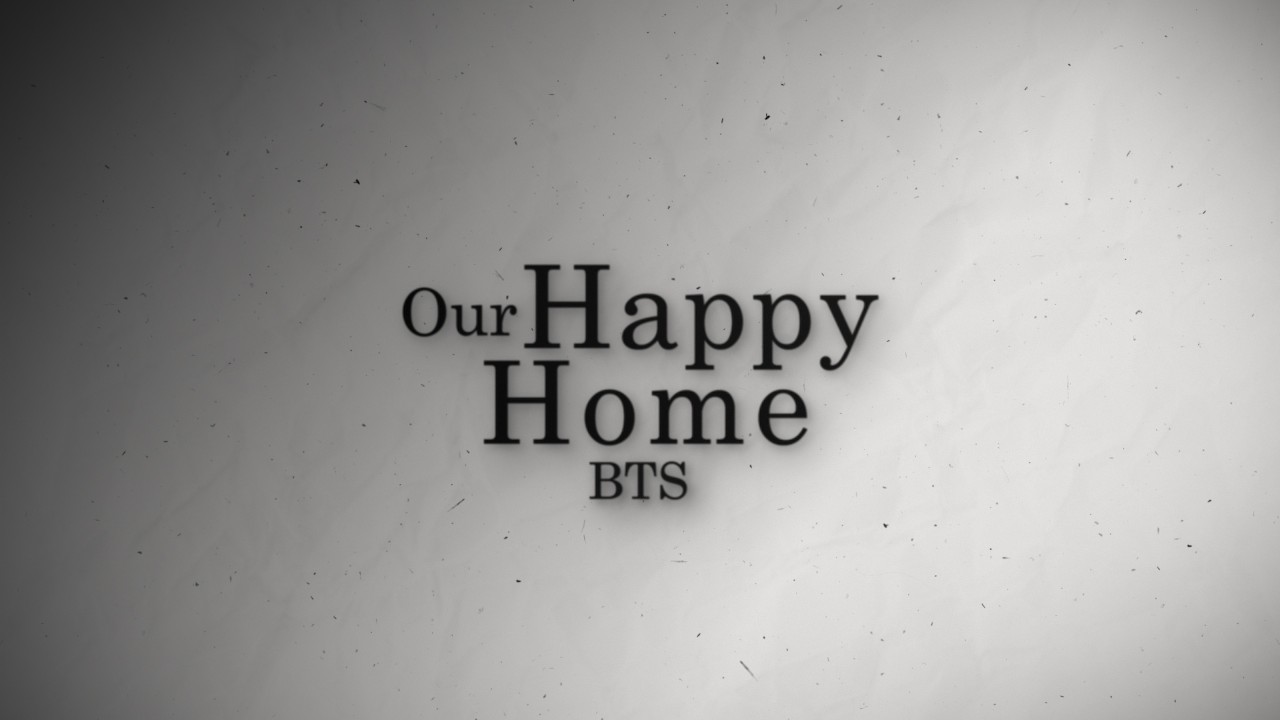 Our Happy Home BTS Behind the Scenes Poster on digitalplayground 