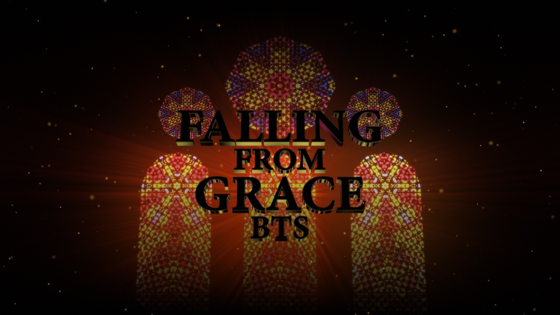 Falling From Grace BTS