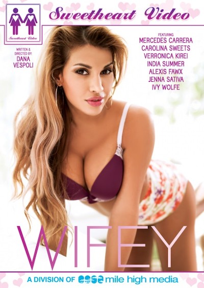 Wifey Porn DVD on Mile High Media with India Summer, Ivy Wolfe, Jenna Sativa, Verronica Kirei
