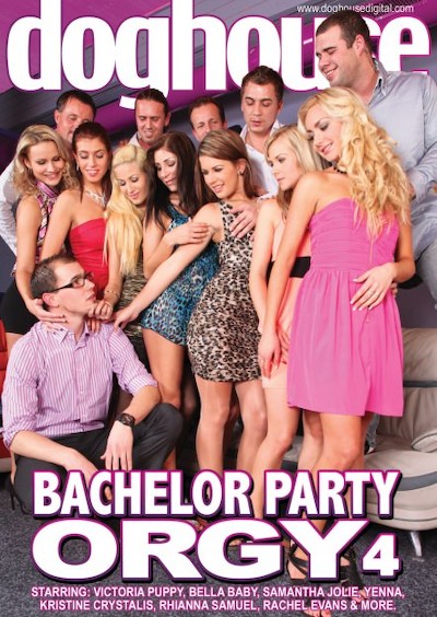 Bachelor Party Orgy #04 Porn DVD Cover with Bella Baby, Charlotte, Linet Slag, Kristine Crystalis, Samantha Jolie, Rachel Evans, Rihanna Samuels, Yenna Love, Victoria Puppy, Sunshine naked 