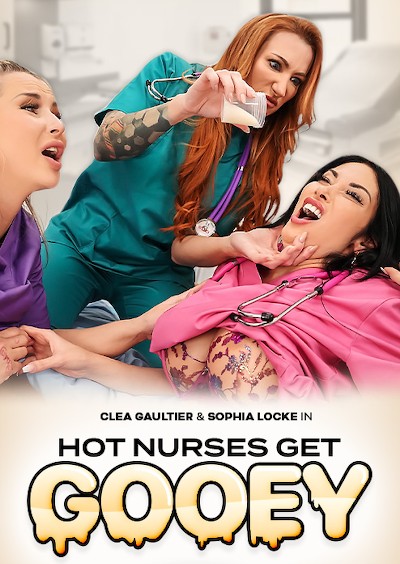 Hot Nurses Get Gooey Porn DVD Cover with Clea Gaultier, Sophia Locke naked 